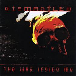 Dismantled : The War Inside Me